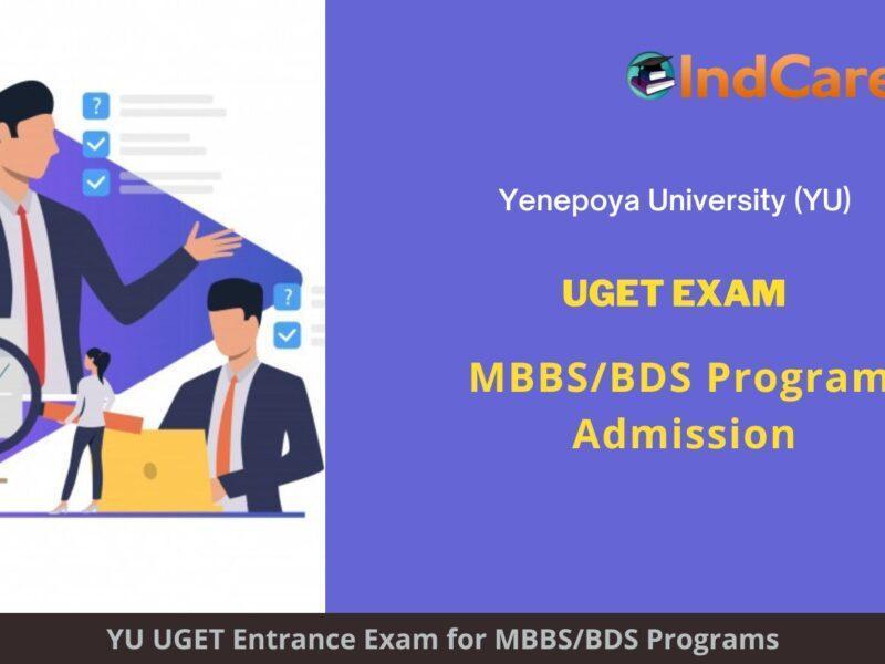 YU UGET Exam, Mangalore announces Exam Dates, Application Form, Eligibility Criteria Programs