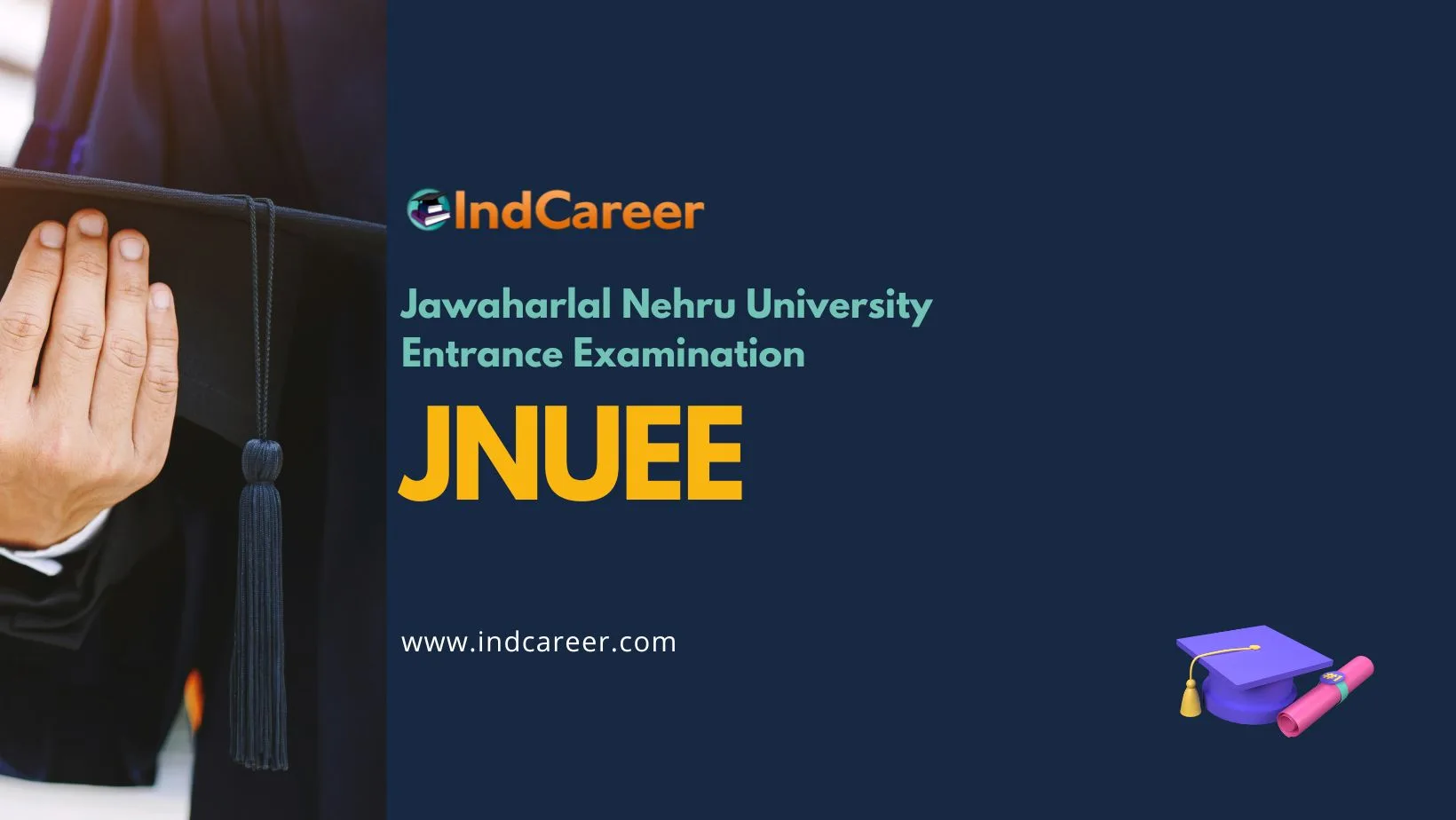 JNUEE: Exam Date, Registration