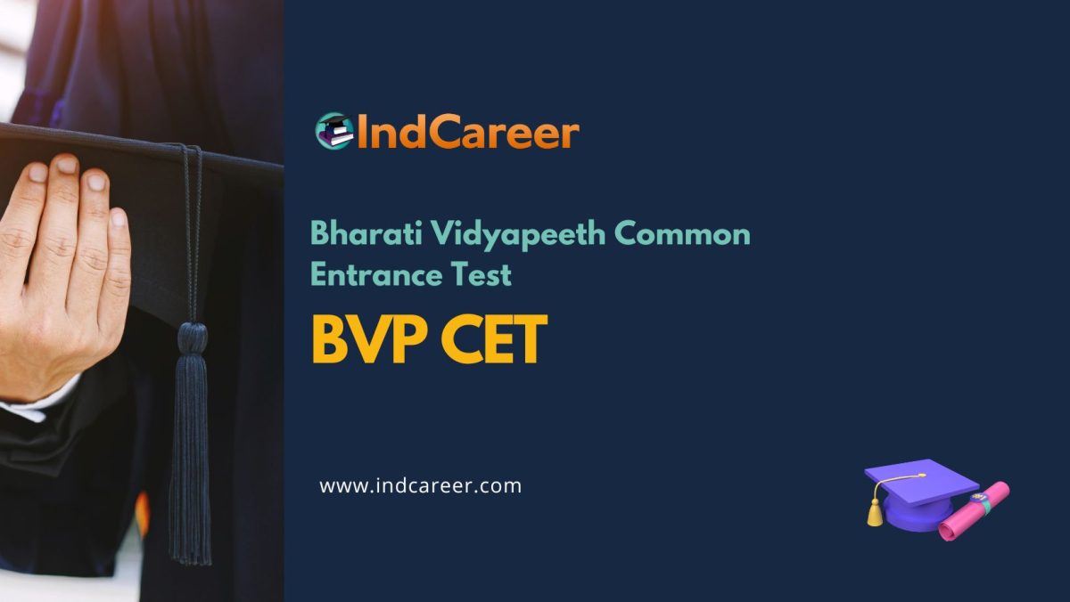 Bharati Vidyapeeth Common Entrance Test (BVP CET)