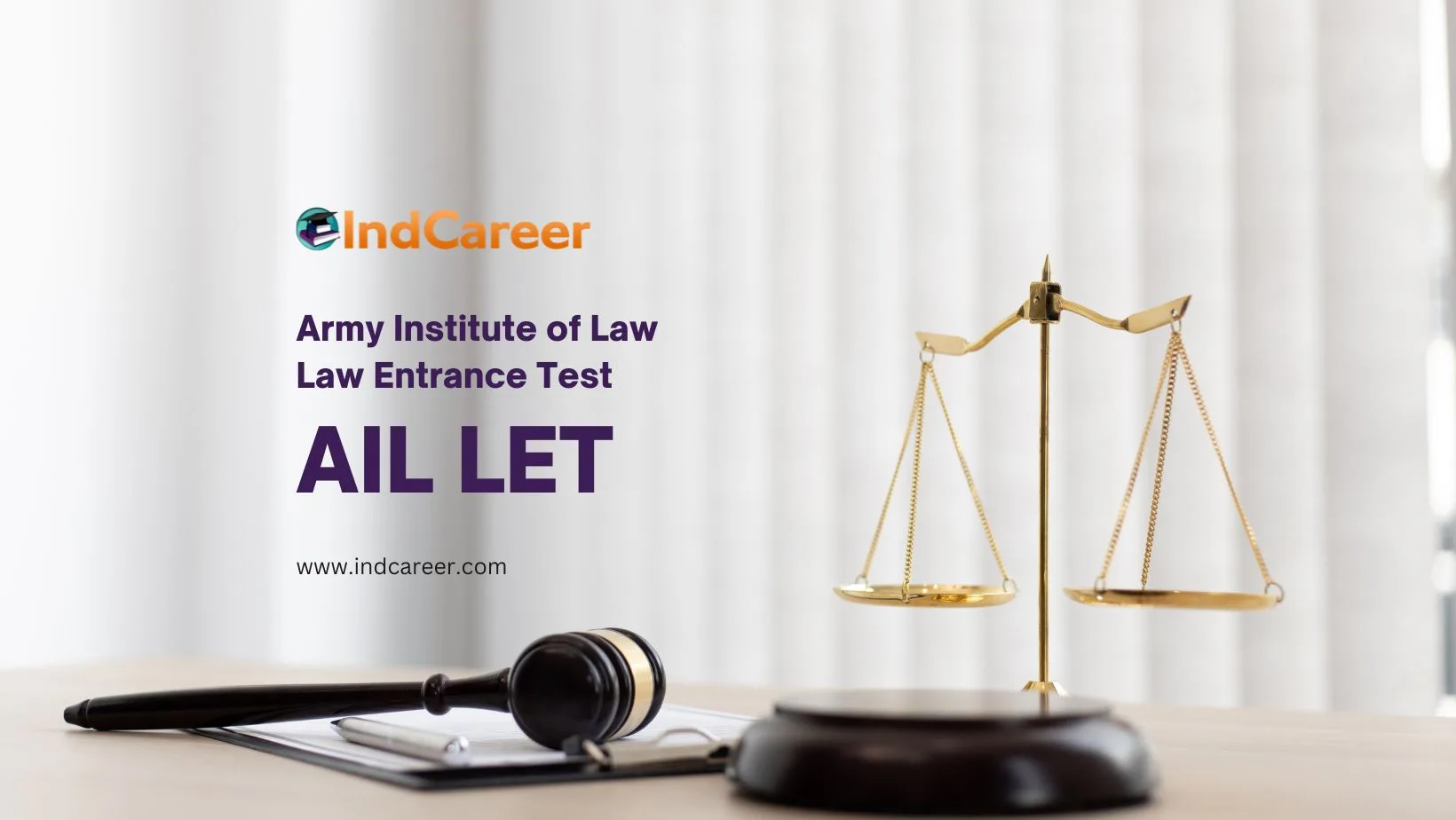 Army Institute of Law Law Entrance Test (AIL LET)