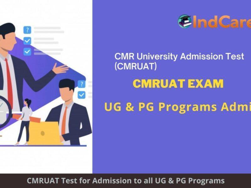 CMR University Admission Test (CMRUAT)