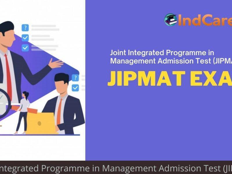 Joint Integrated Programme in Management Admission Test (JIPMAT)