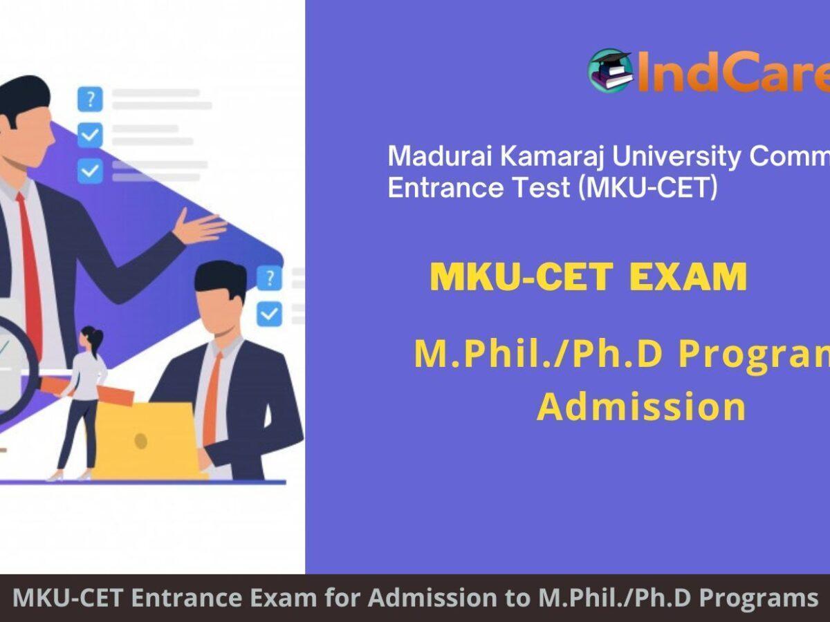 MKU-CET M.Phil./Ph.D Exam, Madurai