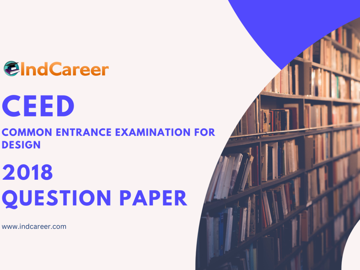 CEED 2018 Question Paper