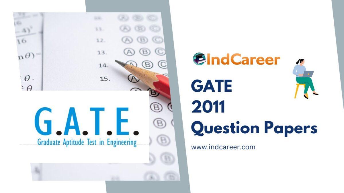 GATE 2011 Question Papers