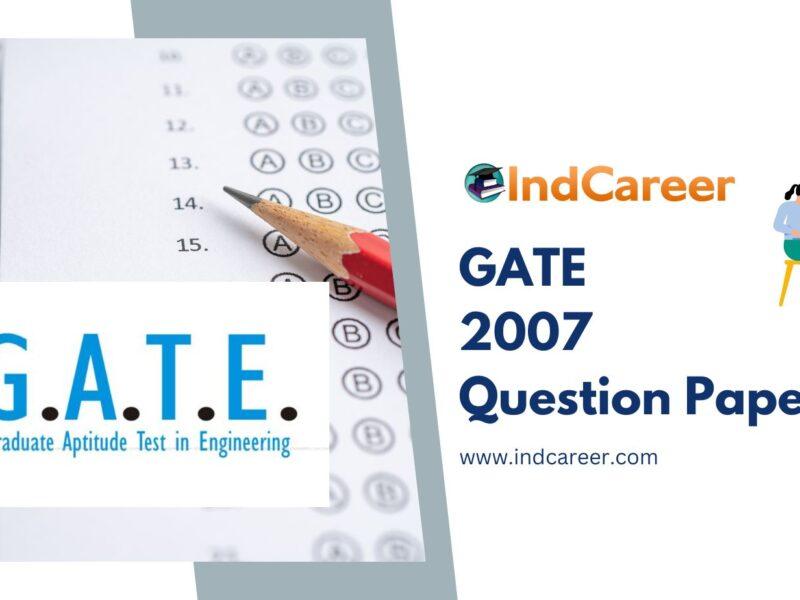 GATE 2007 Question Papers