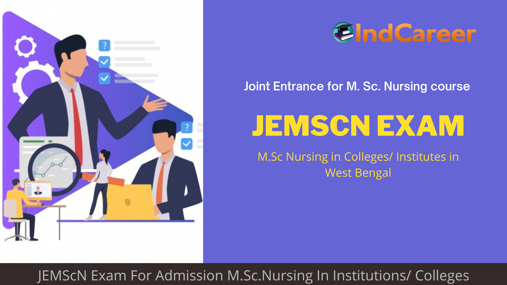 JEMScN Exam Dates, Application Form, Eligibility Criteria Programs