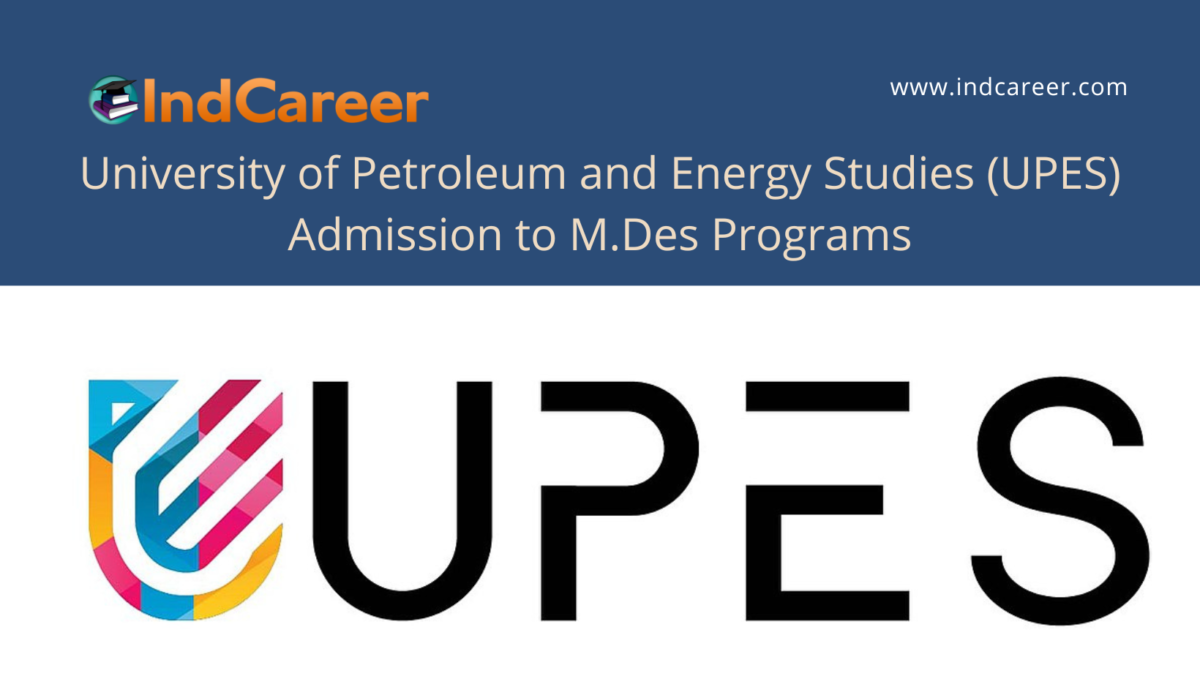 UPES M.Des Programs Admission