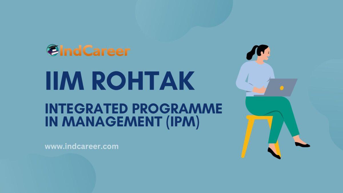 IIM Rohtak IPM