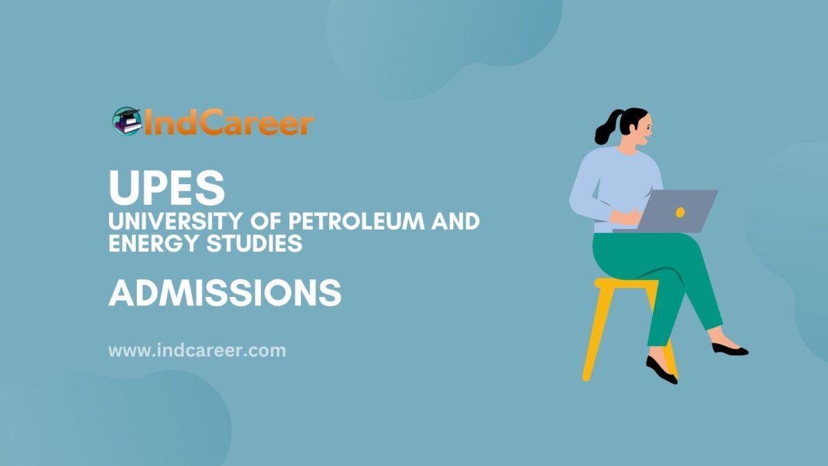 UPES Admissions