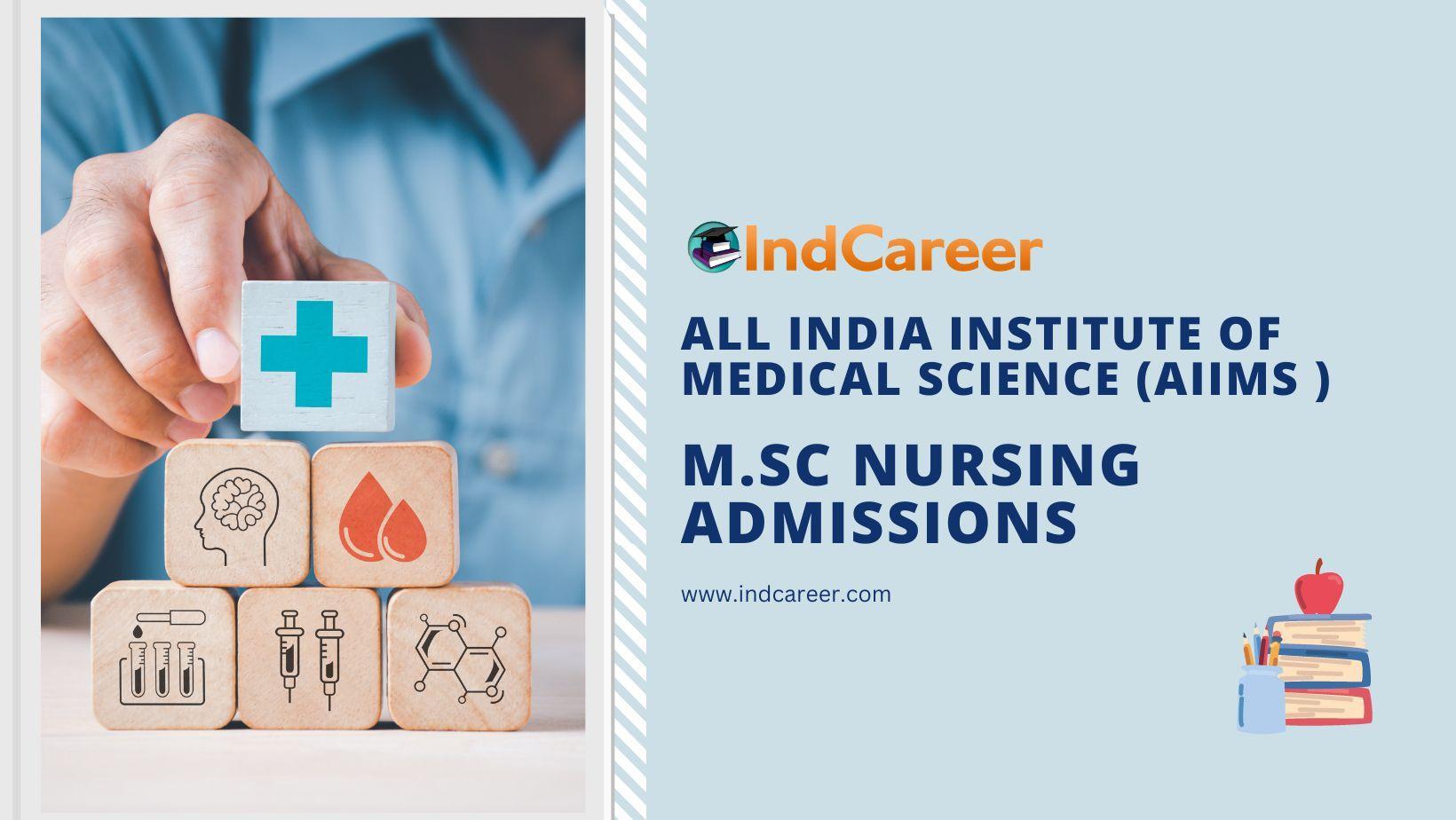 AIIMS M.Sc Nursing Admissions