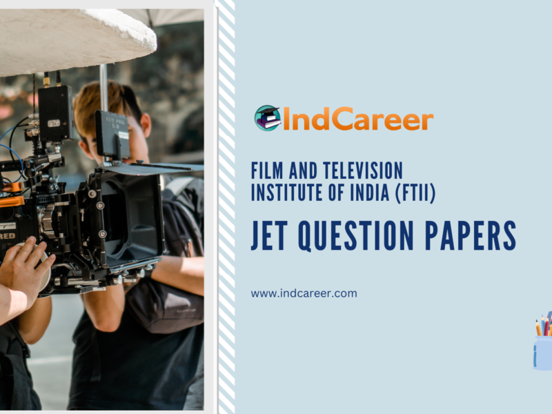 FTII JET Question Papers
