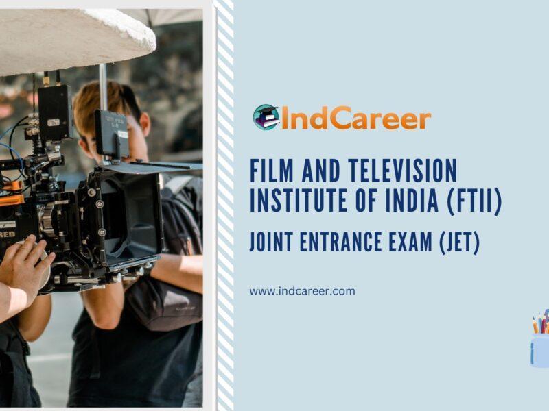 Film and Television Institute of India Joint Entrance Exam