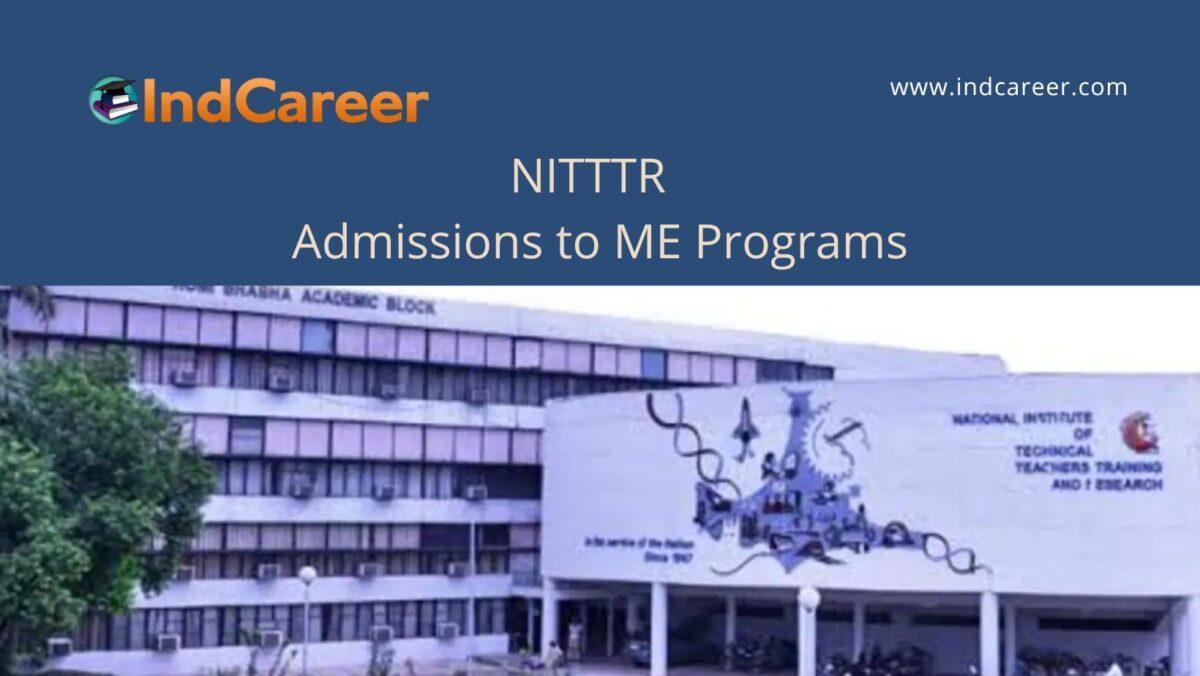 NITTTR Chandigarh announces Admission to ME Programs