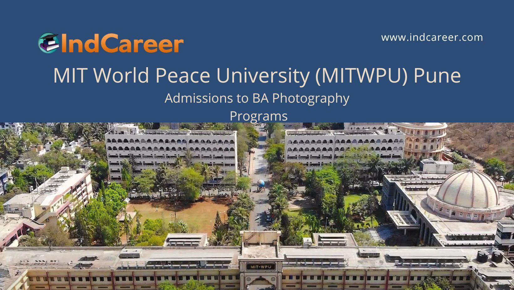 MITWPU Pune announces Admission to BA Photography Programs