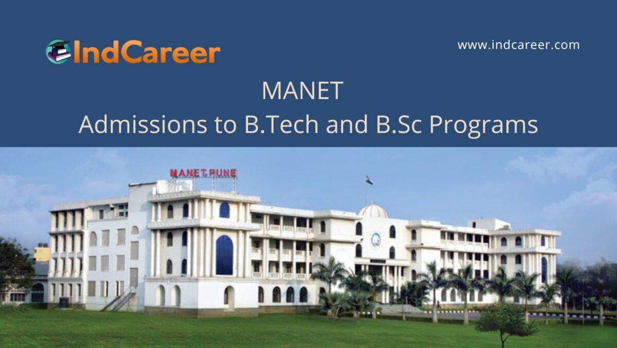 MANET Pune announces Admission to BTech and B.Sc Programs