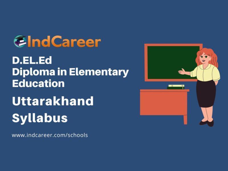 Uttarakhand D.El.Ed. Syllabus
