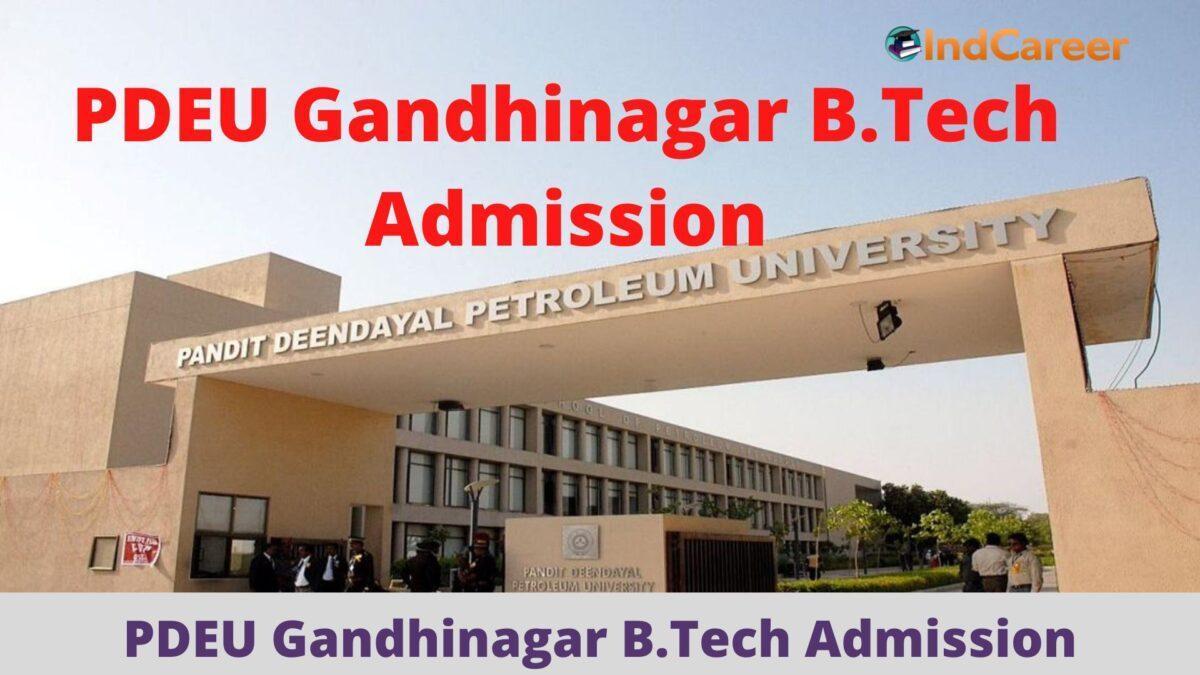 PDEU Gandhinagar announces Admission to B.Tech Programs 2022
