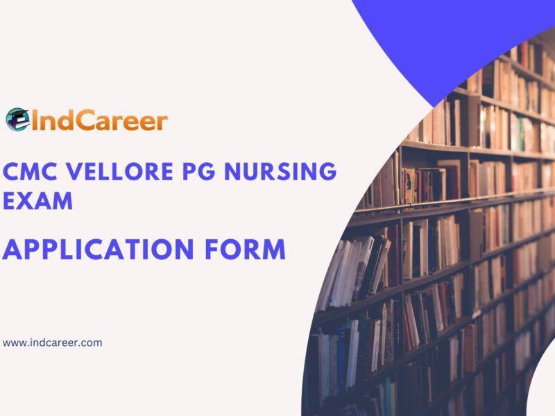 CMC Vellore PG Nursing Application Form