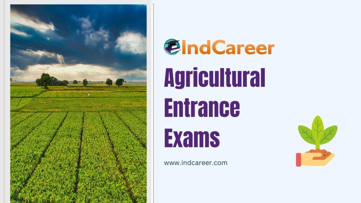 Agricultural Entrance Exams