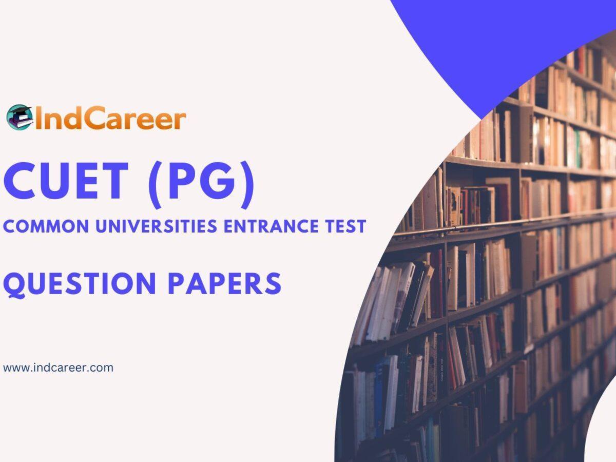 CUET PG Year Question Papers