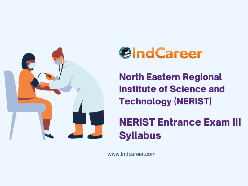 NERIST Entrance Exam (NEE) III Syllabus