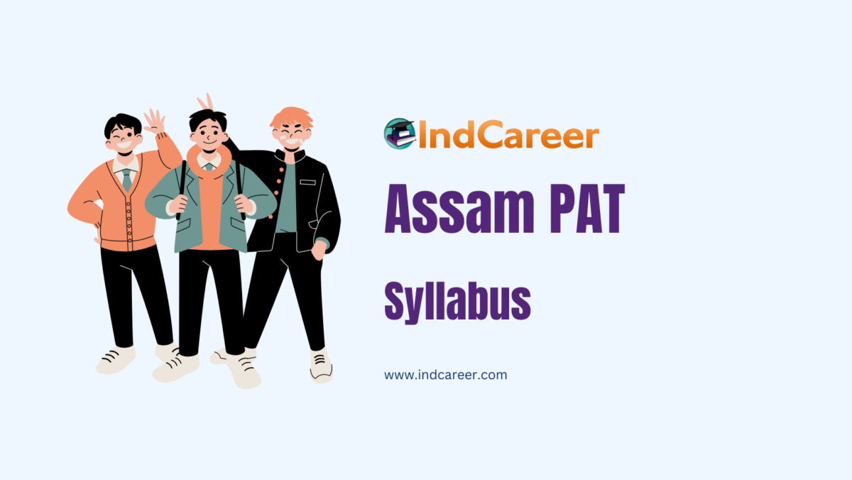 Assam PAT Syllabus
