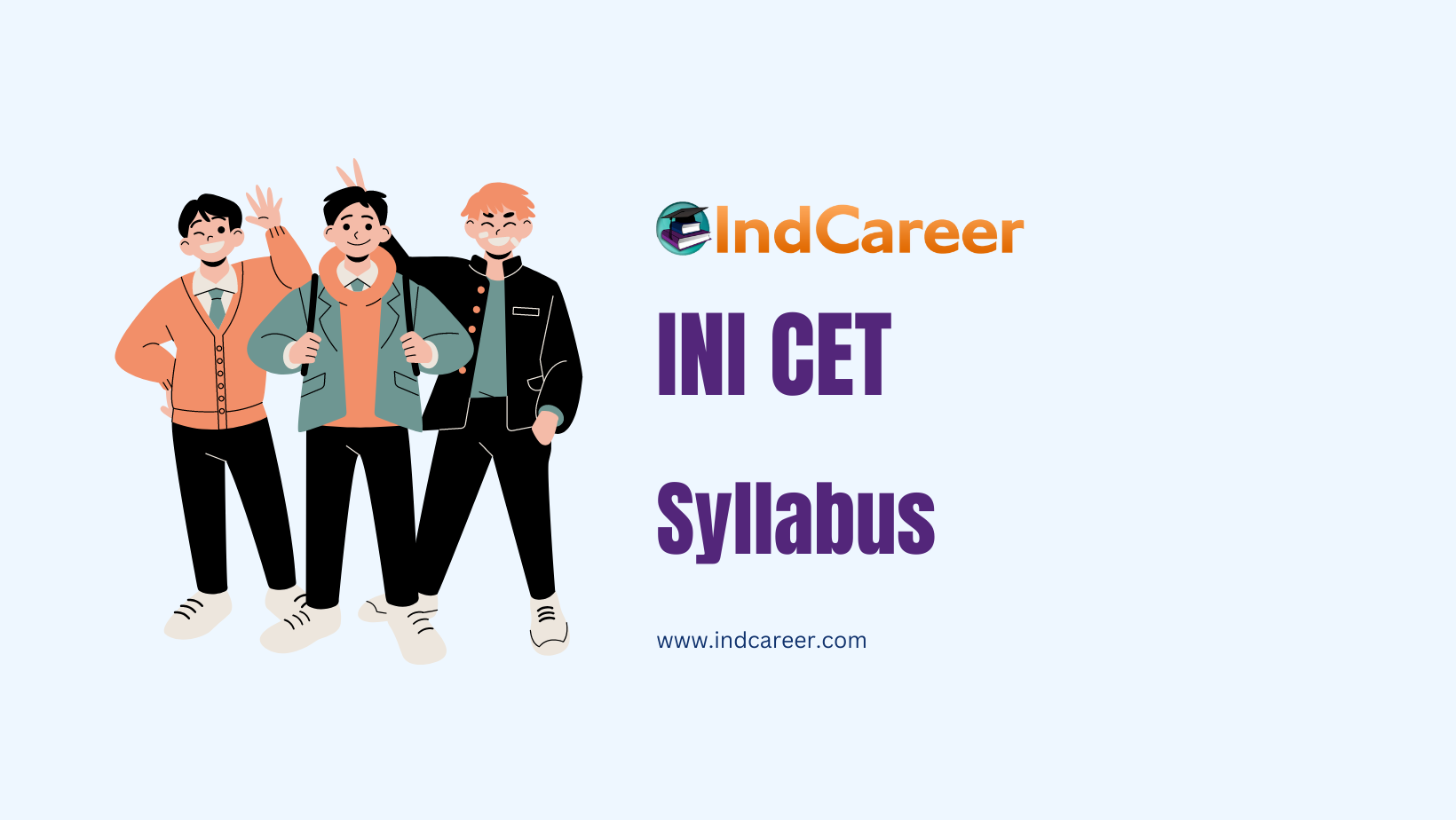 INI CET Syllabus