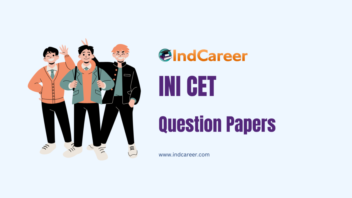 INI CET Question Papers