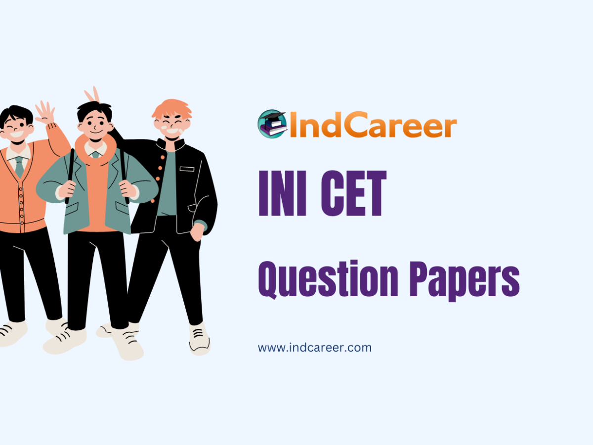INI CET Question Papers