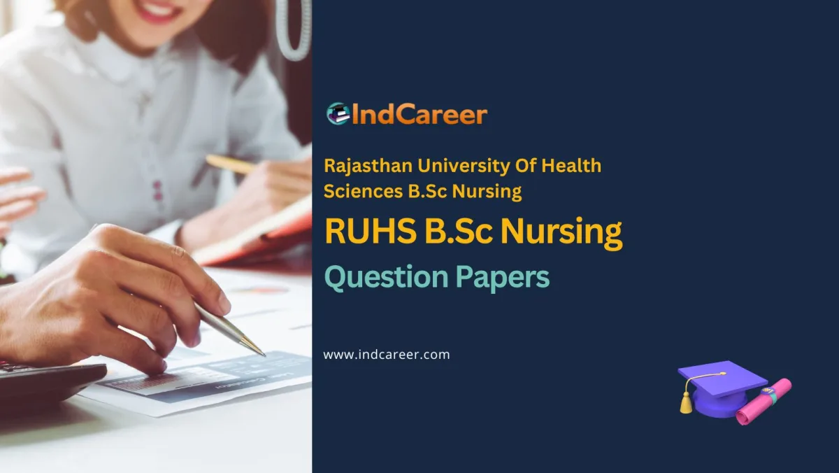 RUHS B.Sc Nursing Question Papers