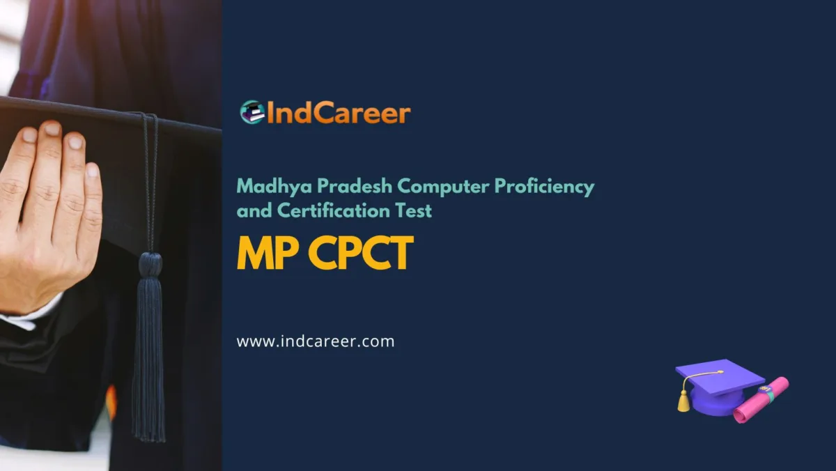 MP CPCT 2024 (January Session) Exam Date IndCareer