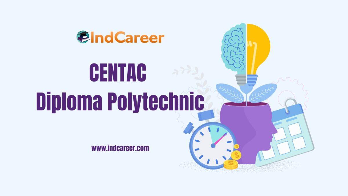 CENTAC Diploma Polytechnic