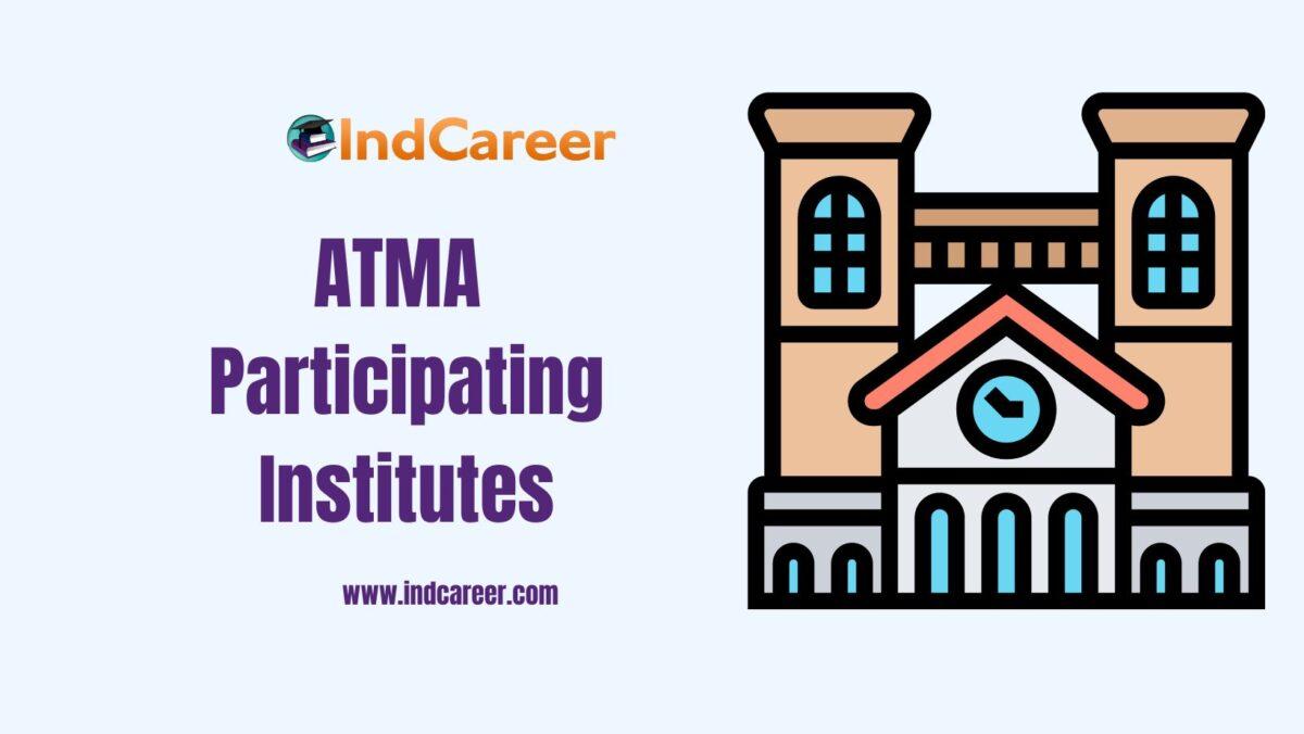 ATMA Participating Institutes