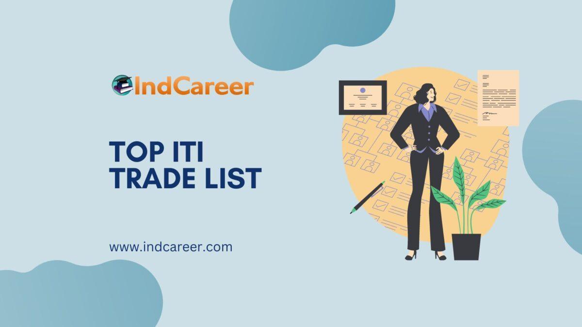 Top ITI Trade List