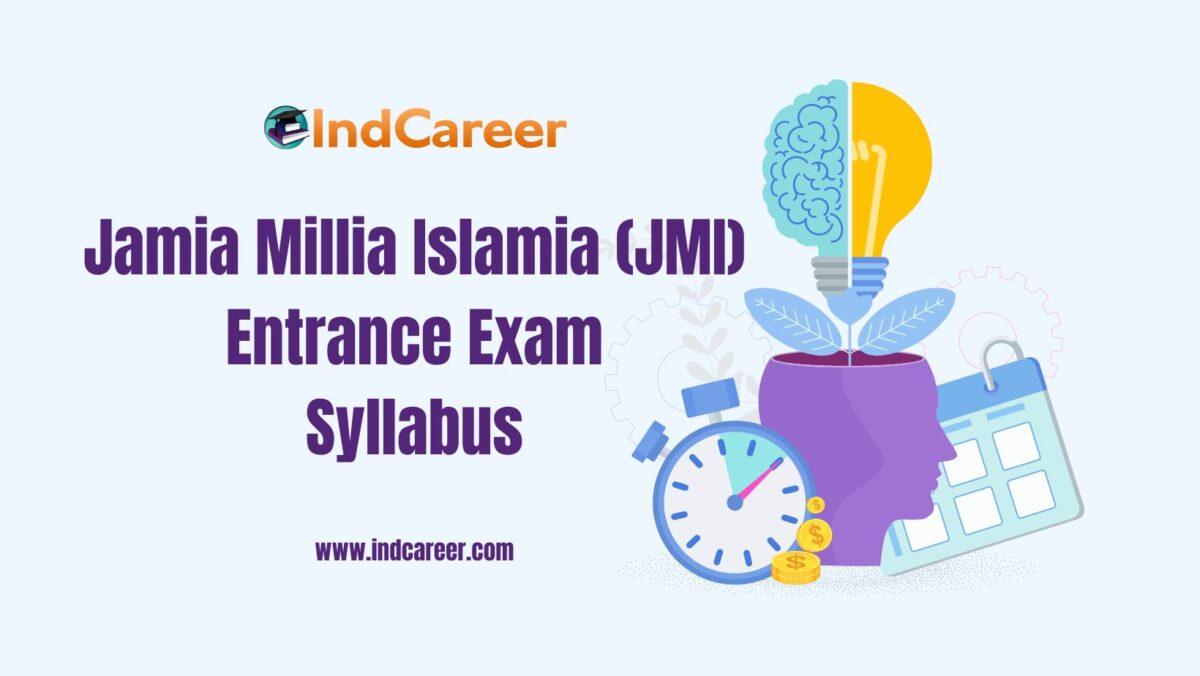 JMI Entrance Exam Syllabus