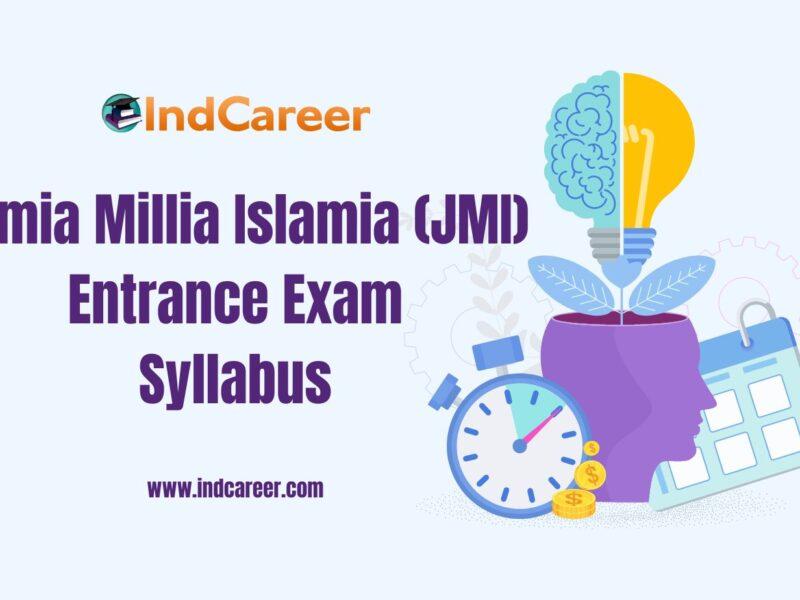JMI Entrance Exam Syllabus