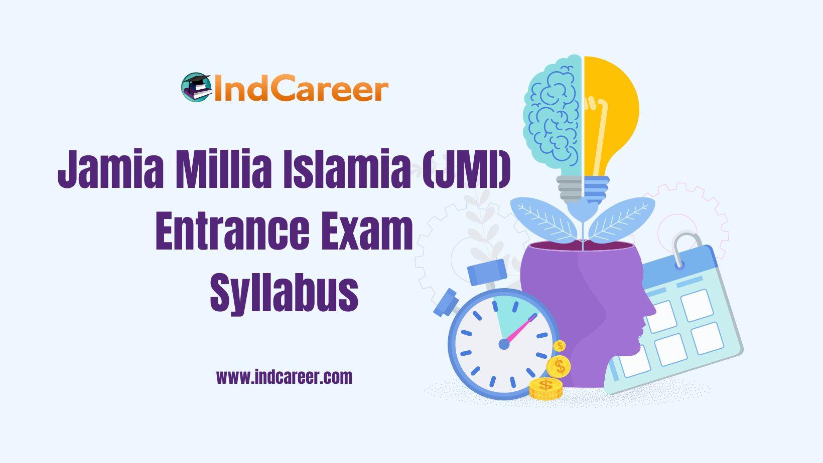 JMI Entrance Exam Syllabus