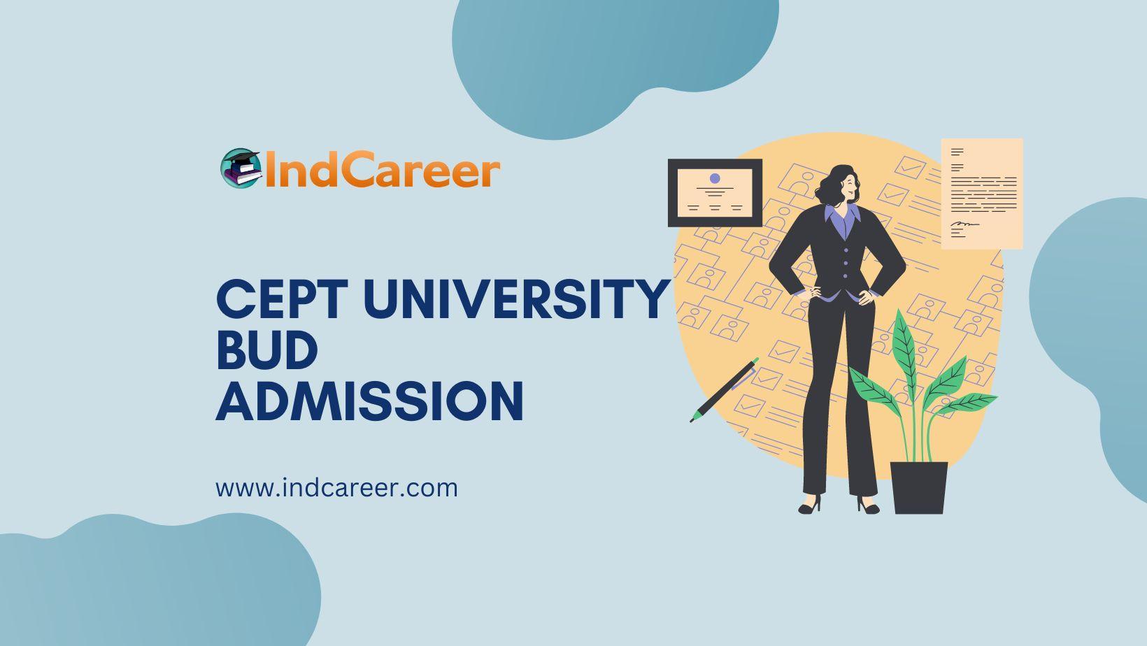 CEPT University Bachelor’s in Urban Design (BUD) Admission