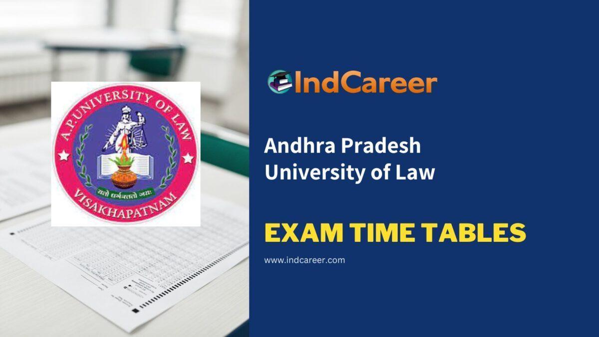 Andhra Pradesh University of Law Exam Time Tables