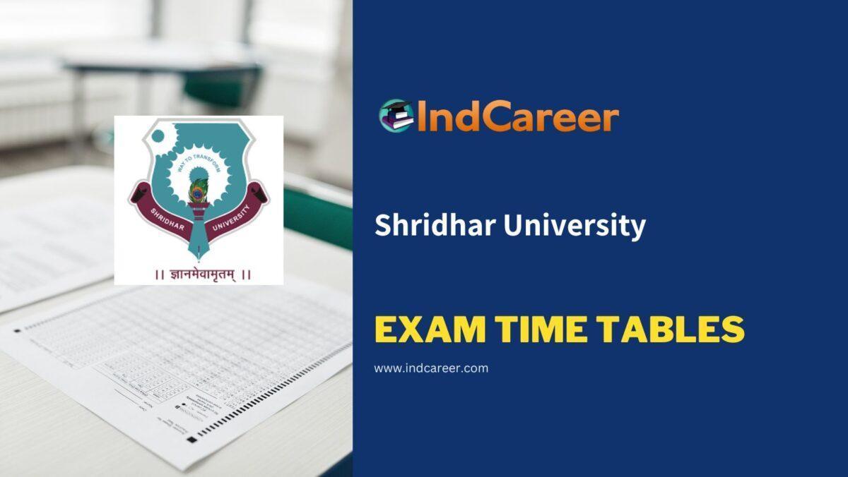 Shridhar University Exam Time Tables