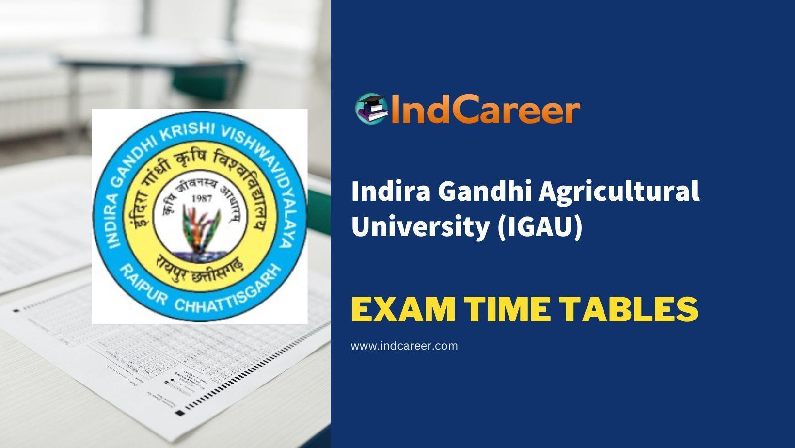 Indira Gandhi Agricultural University (IGAU) Exam Time Tables