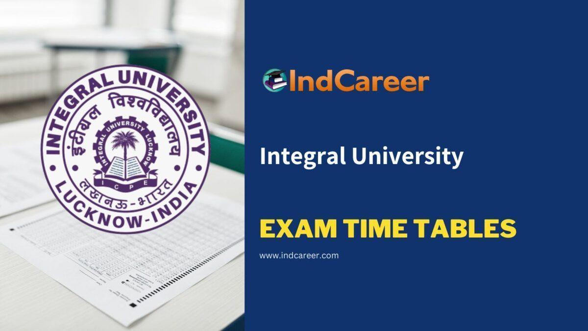 Integral University Exam Time Tables
