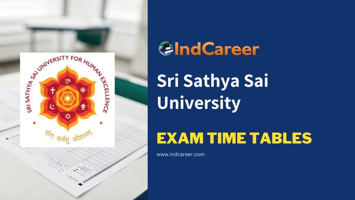 Sri Sathya Sai University Exam Time Tables