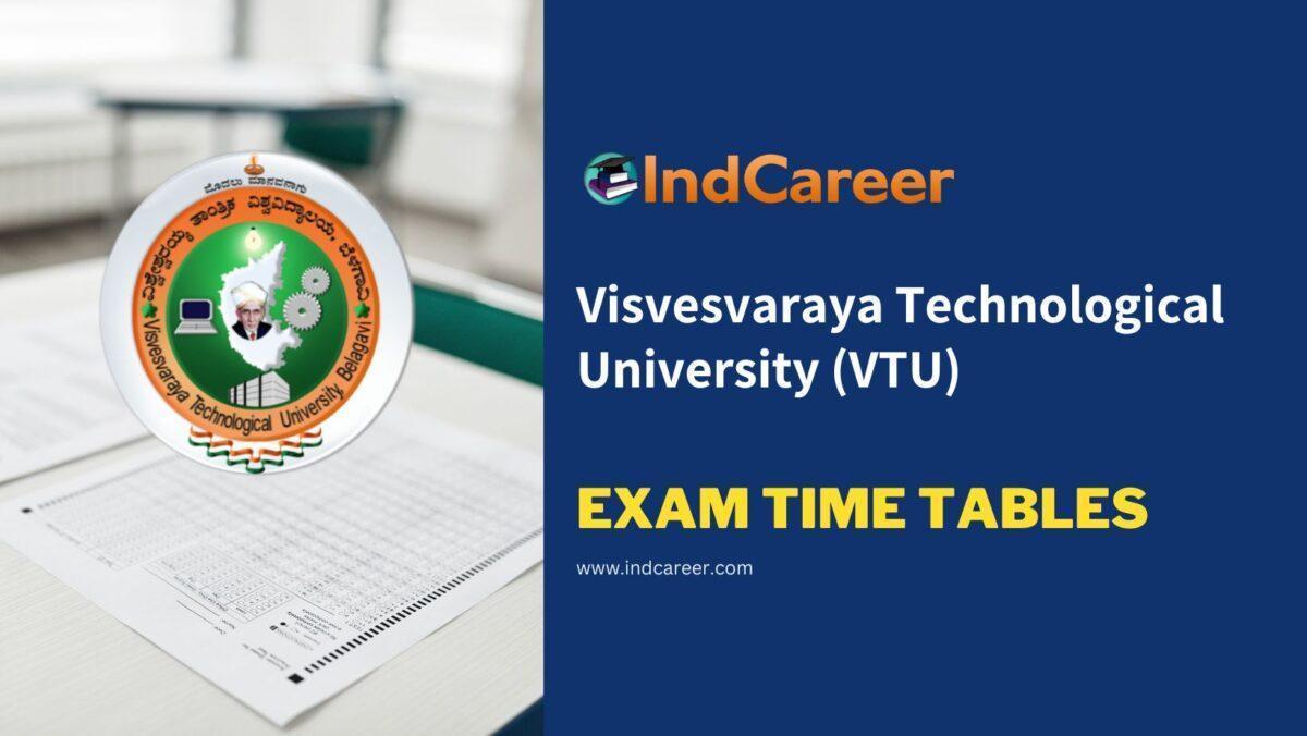 Visvesvaraya Technological University (VTU) Exam Time Tables