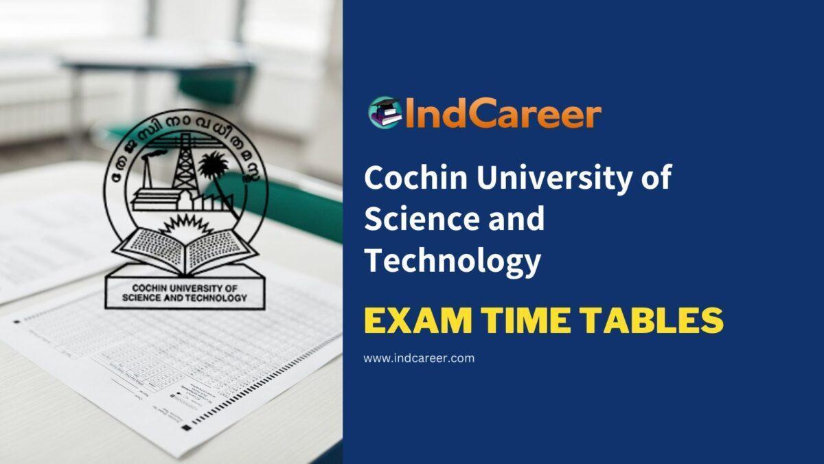 Cochin University of Science and Technology Exam Time Tables