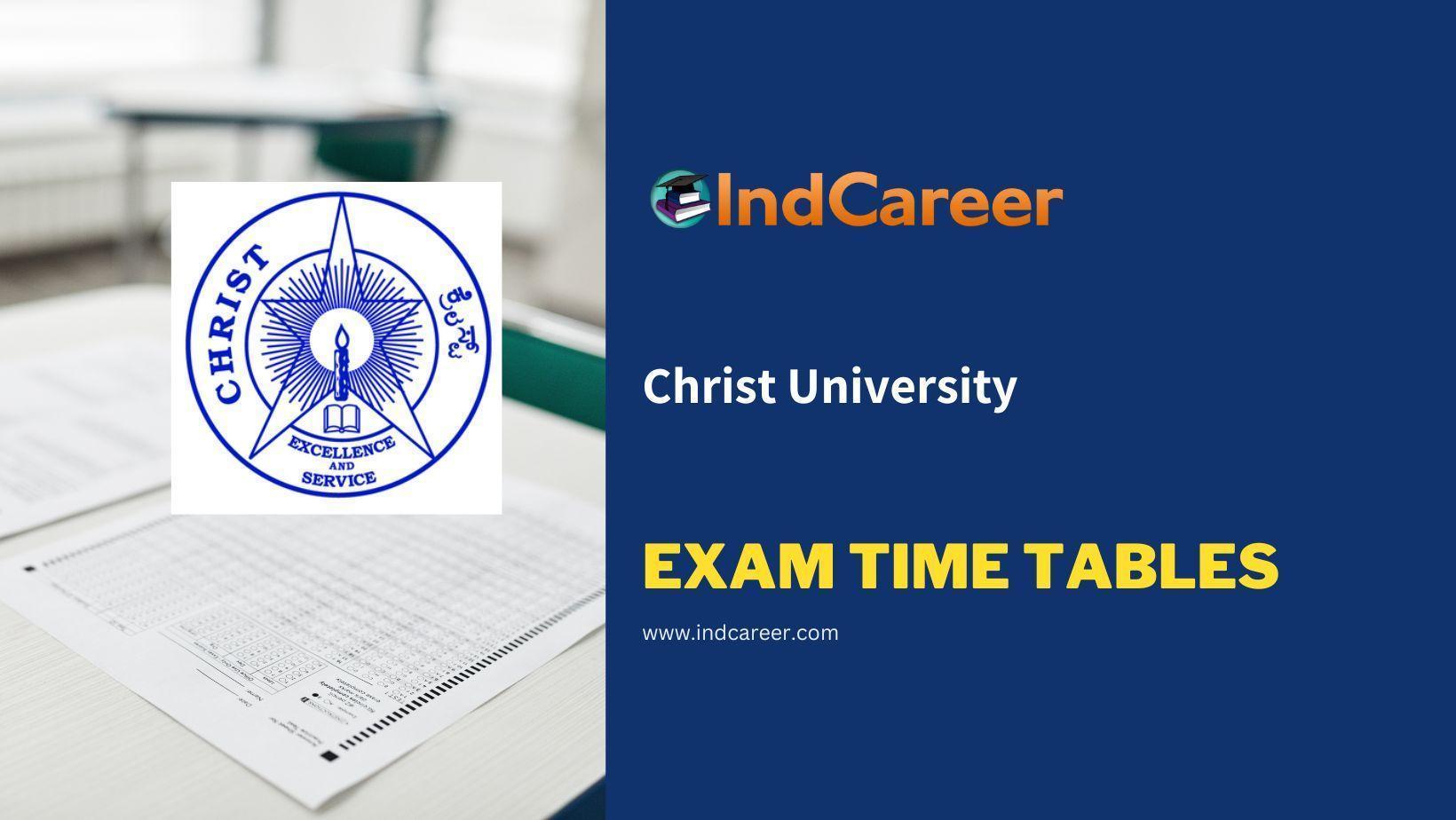Christ University Exam Time Tables