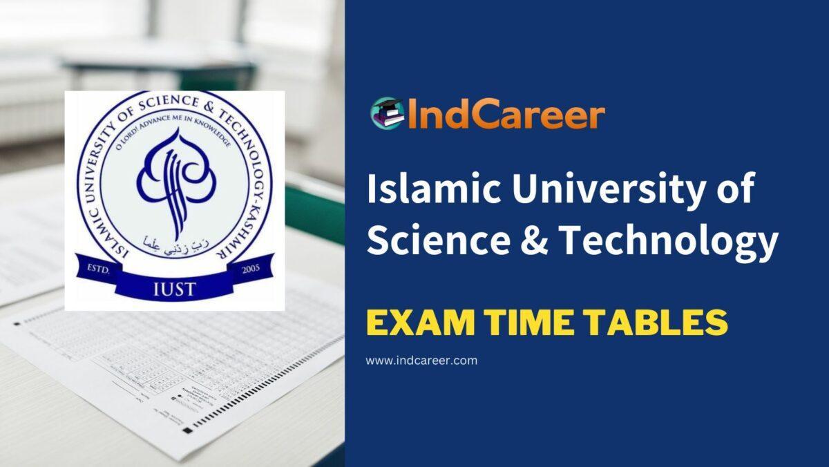 Islamic University of Science & Technology Exam Time Tables