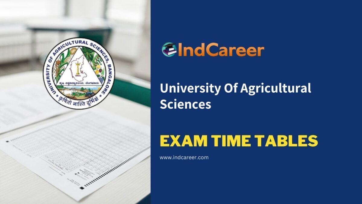 University Of Agricultural Sciences Exam Time Tables