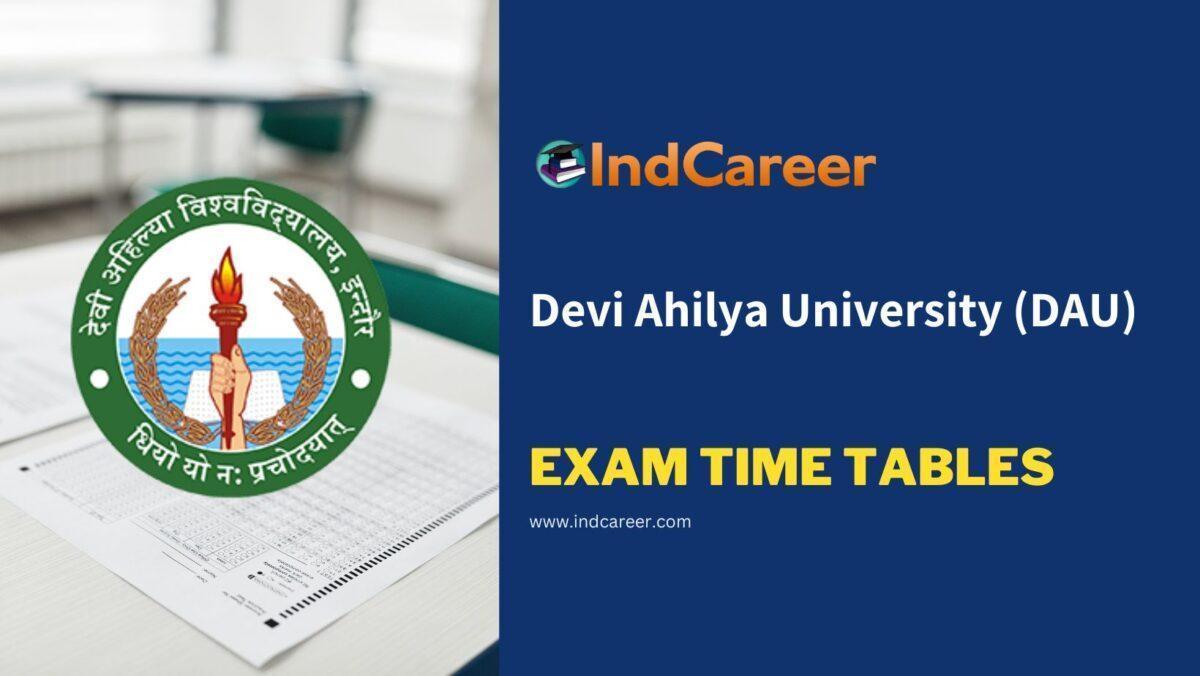 Devi Ahilya University (DAU) Exam Time Tables